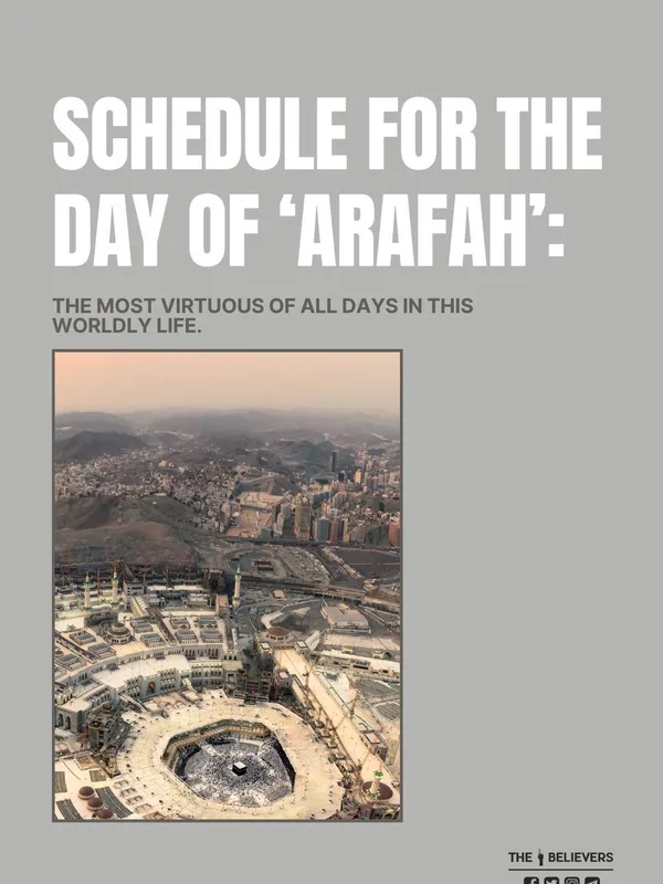 Schedule for the Day of Arafah